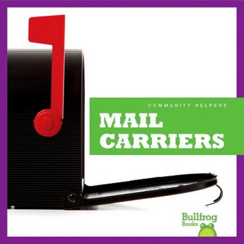 Mail Carriers Hardcover, Bullfrog Books