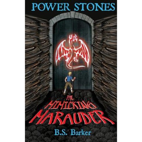 Power Stones: The Mimicking Marauder Paperback, BB Books