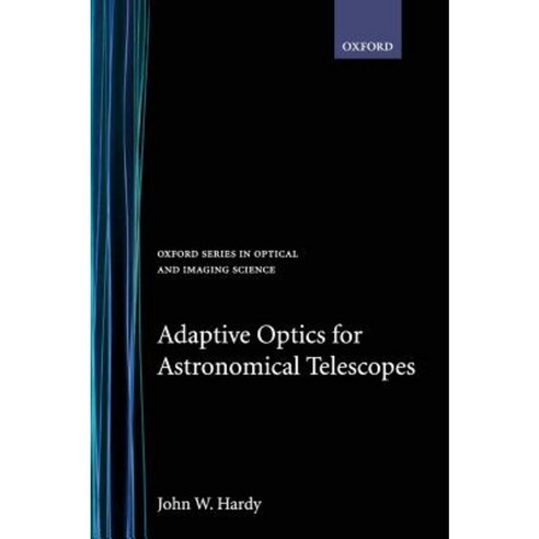Adaptive Optics for Astronomical Telescopes Hardcover, Oxford University Press, USA