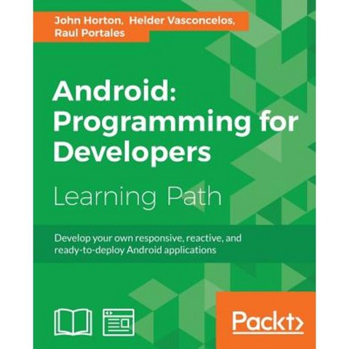 Android:Programming for Developers, Packt Publishing