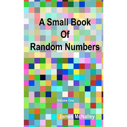 A Small Book of Random Numbers Paperback, Createspace