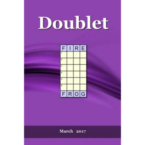 Doublet: March 2017 Paperback, Createspace Independent Publishing Platform