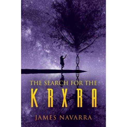 The Search for the Krxra Paperback, Createspace Independent Publishing Platform