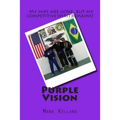 Purple Vision Paperback, Createspace Independent Publishing Platform