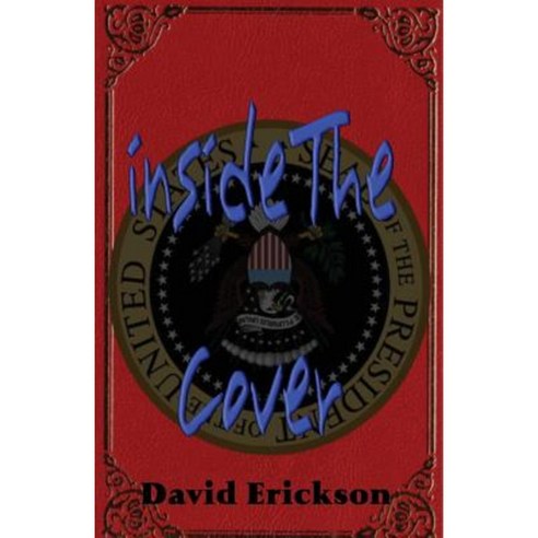 Insidethecover: Don''t Judge by the Cover Paperback, Createspace Independent Publishing Platform