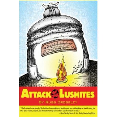 Attack of the Lushites Paperback, Createspace Independent Publishing Platform