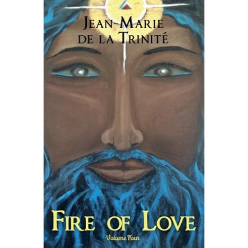 Fire of Love: Volume Four Paperback, Createspace Independent Publishing Platform
