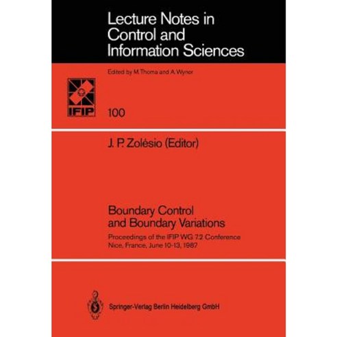 Boundary Control and Boundary Variations: Proceedings of the Ifip Wg 7.2 Conference Nice France June 10-13 1987 Paperback, Springer