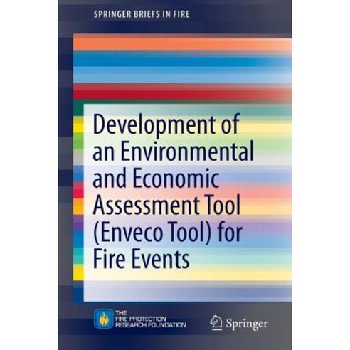 Development of an Environmental and Economic Assessment Tool (Enveco Tool) for Fire Events Paperback, Springer