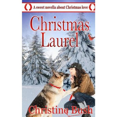 Christmas Laurel Paperback, Createspace Independent Publishing Platform