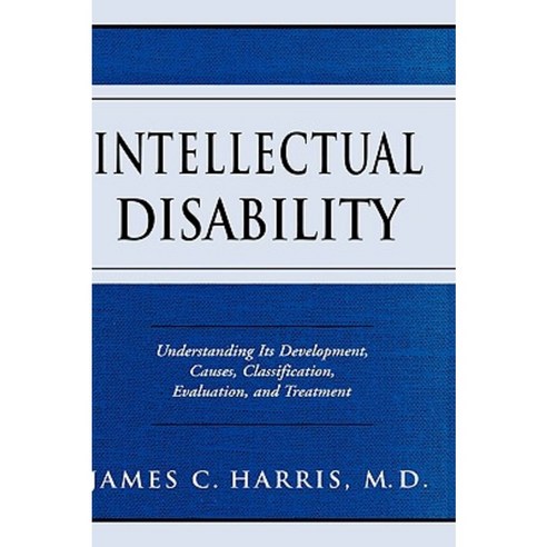 Intellectual Disability: Understanding Its Development Causes ...
