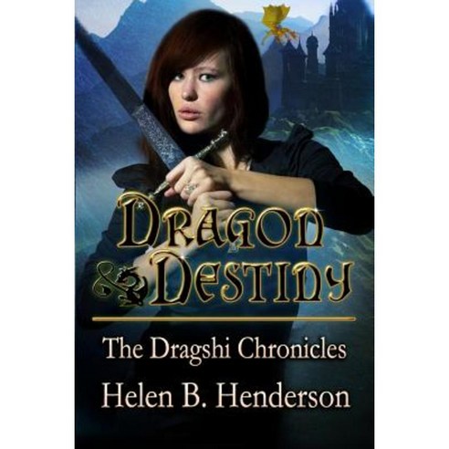 Dragon Destiny Paperback, Createspace Independent Publishing Platform