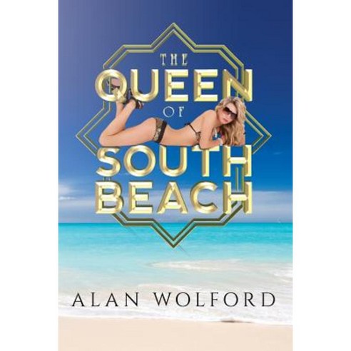 The Queen of South Beach Paperback, Createspace Independent Publishing Platform