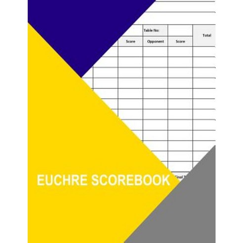 Euchre Scorebook - 2 Paperback, Createspace Independent Publishing Platform