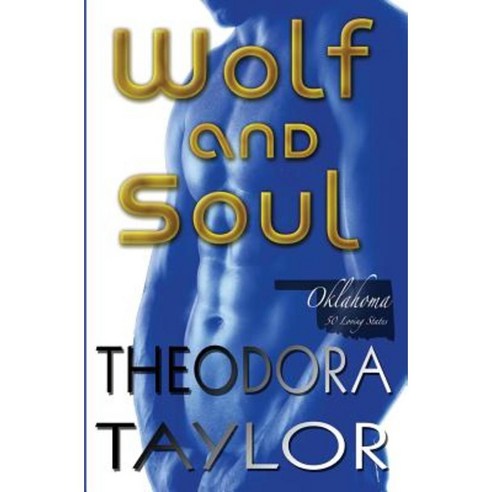 Wolf and Soul: The Alaska Princesses Trilogy Book 3 Paperback, Createspace Independent Publishing Platform