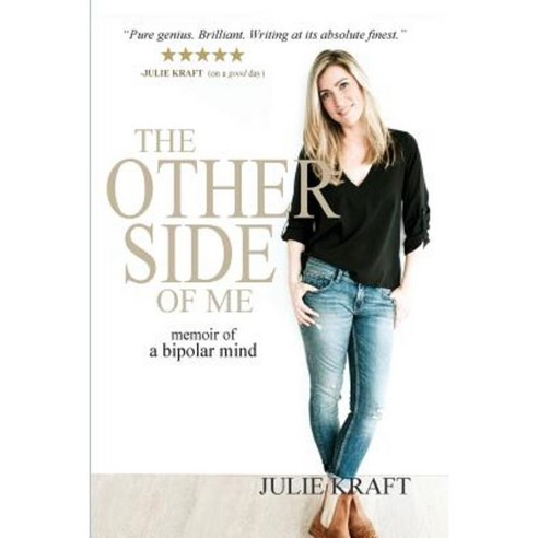The Other Side of Me: Memoir of a Bipolar Mind Paperback, Createspace Independent Publishing Platform