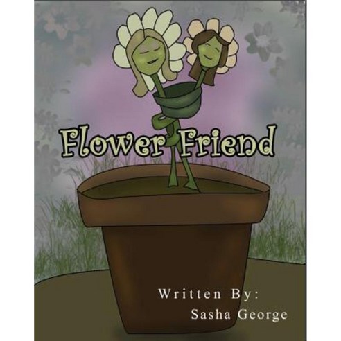 Flower Friend Paperback, Createspace Independent Publishing Platform