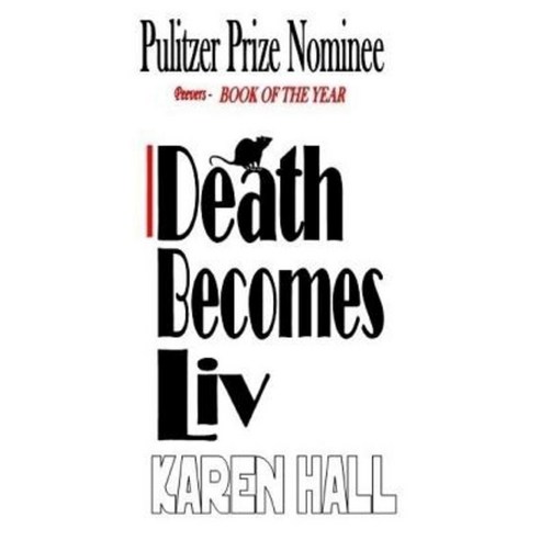 Death Becomes LIV Paperback, Createspace Independent Publishing Platform