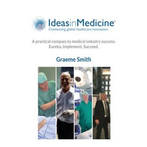 Ideas in Medicine Paperback, Createspace Independent Publishing Platform