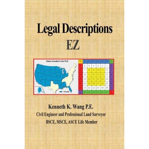 Legal Descriptions EZ: Land Descriptions Paperback, Createspace ...