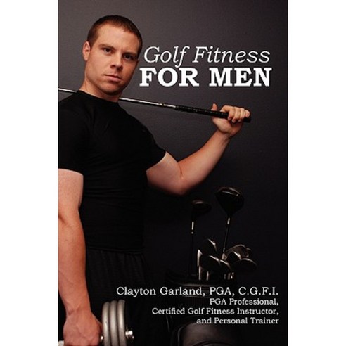 Golf Fitness for Men Paperback, Strategic Book Publishing & Rights Agency, LL