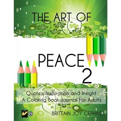 The Art of Peace 2 Paperback, Createspace Independent Publishing Platform