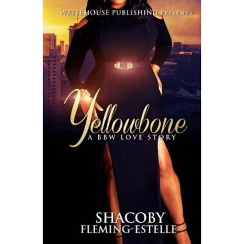 Yellowbone: A Bbw Love Story Paperback, Createspace Independent Publishing Platform