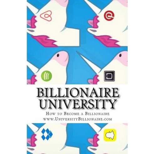 Billionaire University Paperback, Createspace Independent Publishing Platform