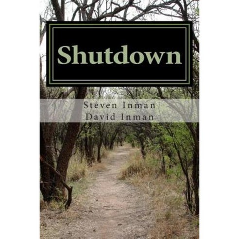 Shutdown Paperback, Createspace Independent Publishing Platform