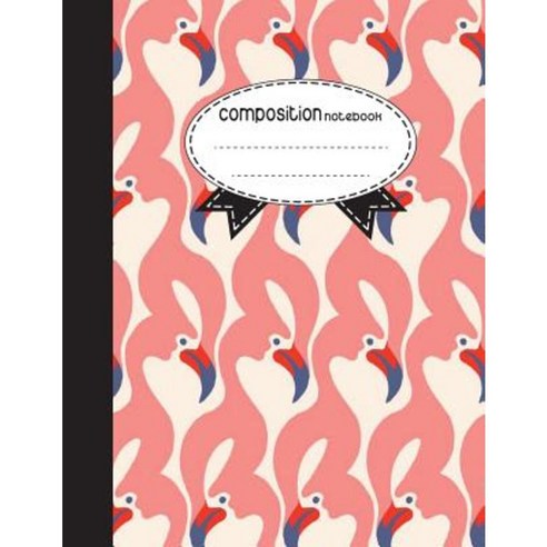 Composition Notebook 8.5 X 11 110 Pages: Pink Birds: (School Notebooks) Paperback, Createspace Independent Publishing Platform