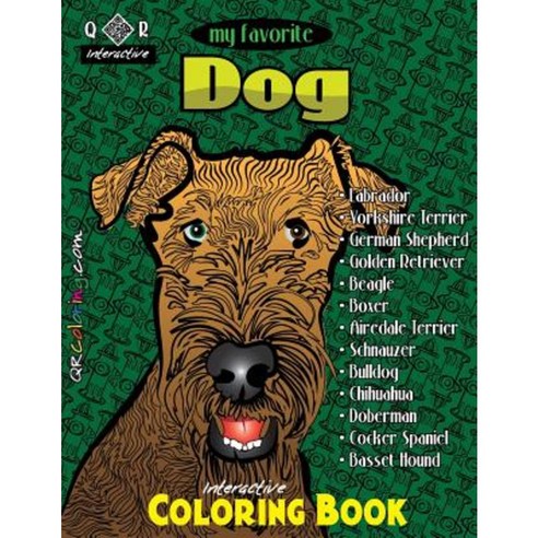 My Favorite Dog Coloring Book Paperback, Createspace Independent Publishing Platform