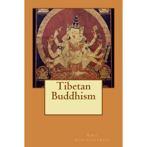 Tibetan Buddhism Paperback, Createspace Independent Publishing Platform