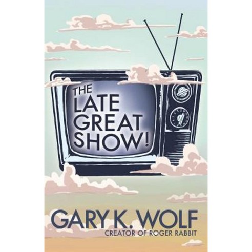 The Late Great Show! Paperback, Createspace Independent Publishing Platform
