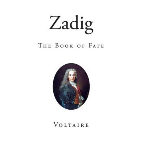 Zadig: The Book of Fate Paperback, Createspace Independent Publishing Platform