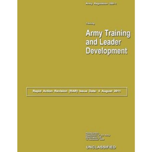 Army Training and Leader Development Paperback, Createspace Independent Publishing Platform