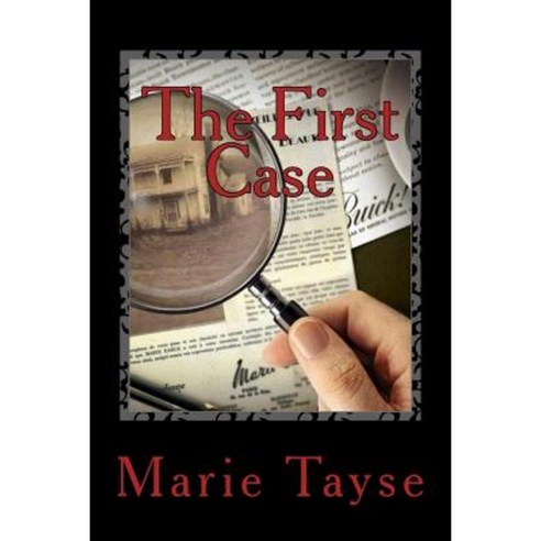The First Case Paperback, Createspace Independent Publishing Platform