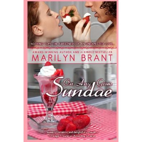 On Any Given Sundae Paperback, Createspace Independent Publishing Platform