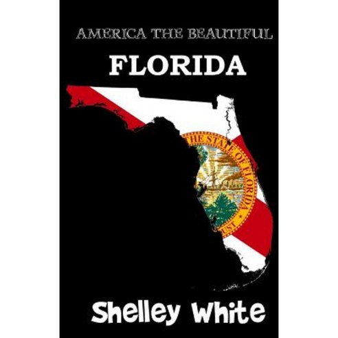 Florida (America the Beautiful) Paperback, Createspace Independent Publishing Platform
