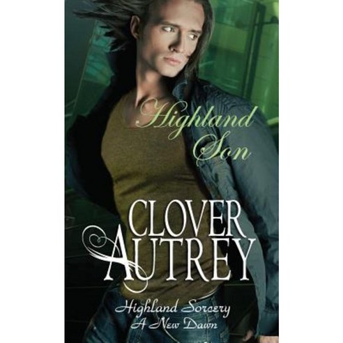 Highland Son Paperback, Createspace Independent Publishing Platform