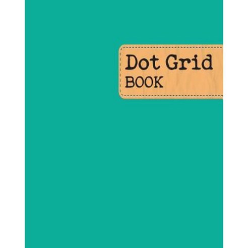 Dot Grid Book: Composition Notebook Blue Turquoise Cover Dot Grid: 80x10 Inch 120 Page 60 Sheet Paperback, Createspace Independent Publishing Platform