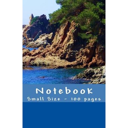 Notebook - Small Size - 100 Pages: Original Design Nature 14 Paperback, Createspace Independent Publishing Platform