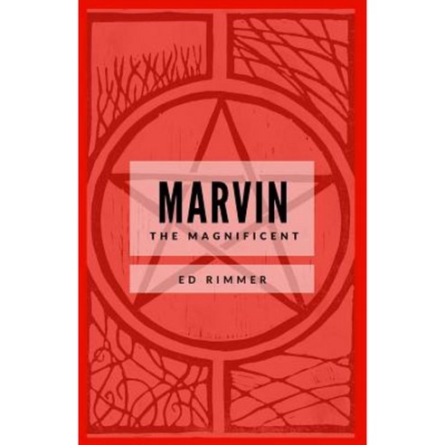 Marvin the Magnificent Paperback, Createspace Independent Publishing Platform