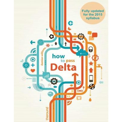 How to Pass Delta Paperback, Createspace Independent Publishing ...