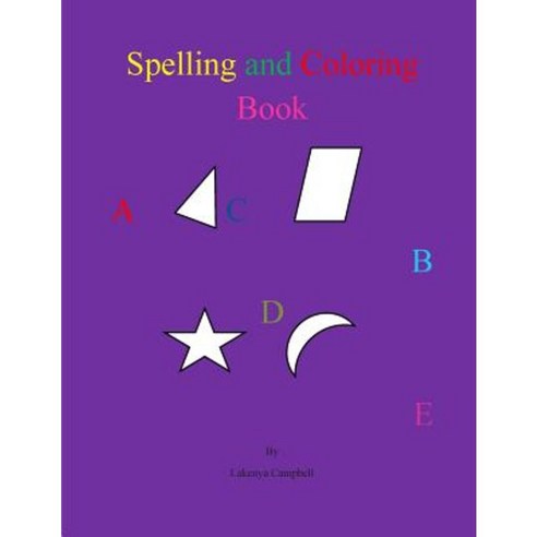 Spelling and Coloring Book Paperback, Createspace Independent Publishing Platform