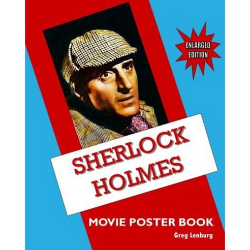 Sherlock Holmes Movie Poster Book - Enlarged Edition Paperback, Createspace Independent Publishing Platform