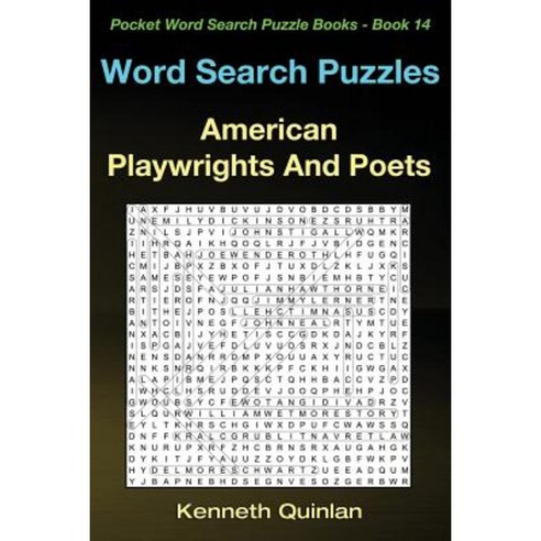 Word Search Puzzles: American Playwrights and Poets Paperback, Createspace Independent Publishing Platform