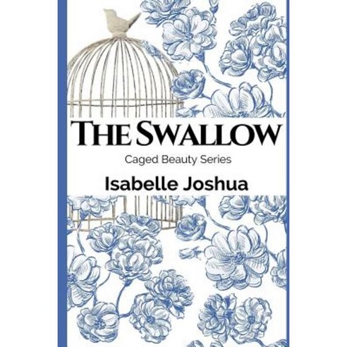 The Swallow Paperback, Createspace Independent Publishing Platform