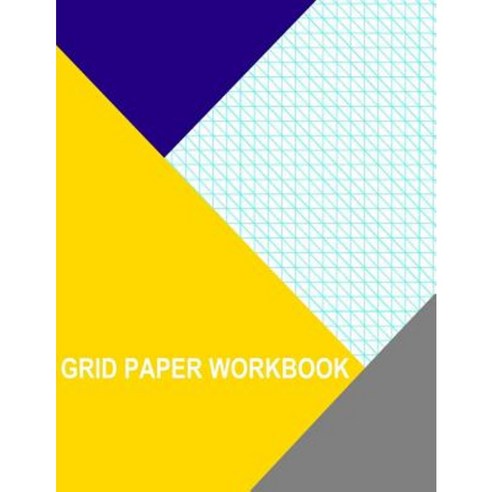 Graph Paper Workbook: Diagonal .33 Inch Right Paperback, Createspace Independent Publishing Platform