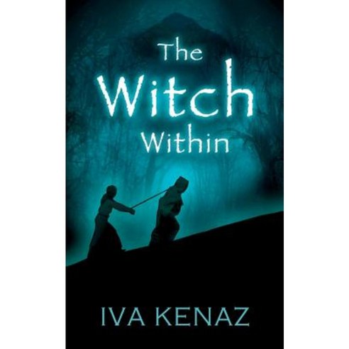 The Witch Within Paperback, Createspace Independent Publishing Platform