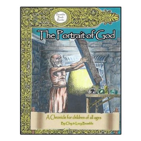 The Portrait of God Paperback, Createspace Independent Publishing Platform